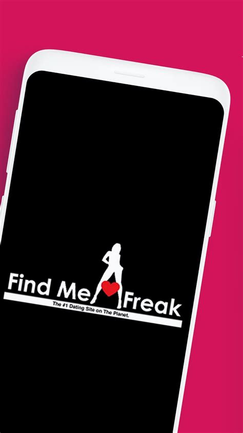 find me a freak dating app